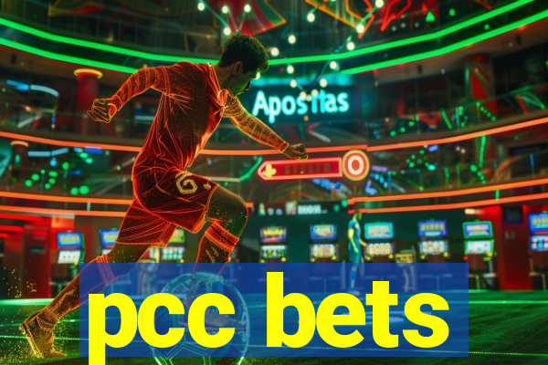 pcc bets